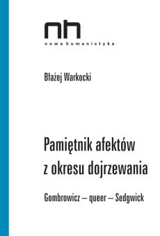 Pamiętnik afektów z okresu dojrzewania. Gombrowicz – queer – Sedgwick