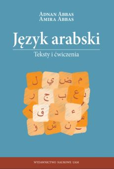 Język arabski. Teksty i ćwiczenia
