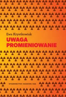 Uwaga promieniowanie