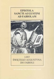 Fontes Historiae Antiquae III: List świętego Augustyna do Fabioli