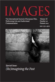 IMAGES. The International Journal of European Film, Performing Arts and Audiovisual Communication, Vol. XI, nr 20