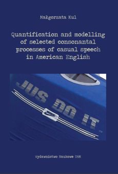 Quantification and modelling of selected consonantal processes of casual speech in American English