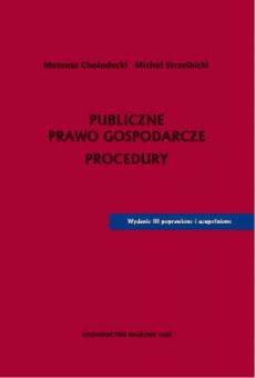 Publiczne prawo gospodarcze. Procedury
