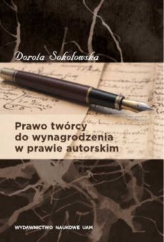 Prawo twórcy do wynagrodzenia w prawie autorskim