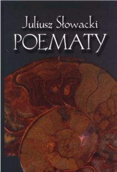 Juliusz Słowacki, Poematy. Nowe wydanie krytyczne t. II