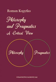 Philosophy and Pragmatics: A Crirical View