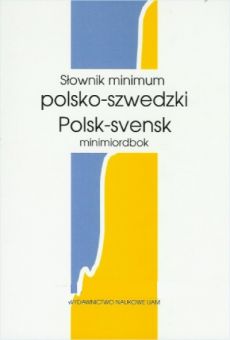 Słownik minimum polsko-szwedzki z indeksem szwedzko-polskim