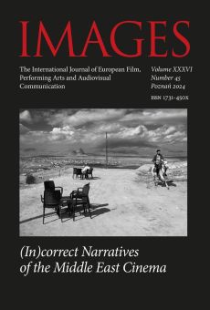 MAGES. The International Journal of European Film, Performing Arts and Audiovisual Communication, Vol. XXXVI, No. 45, Poznań 2024