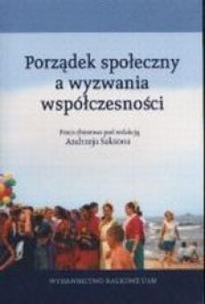 Porządek społeczny a wyzwania współczesności