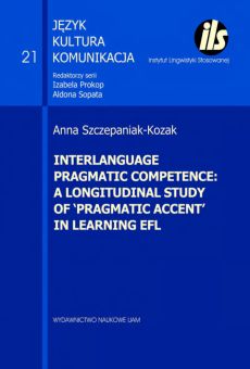 Interlanguage pragmatic competence: a longitudinal study of pragmatic accent in learning EFL (PDF)