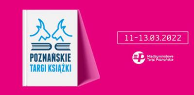 Poznańskie Targi Książki coraz bliżej